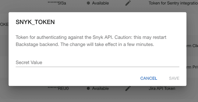 a dialog box with an input called Secret Value. The Snyk token is pasted inside.